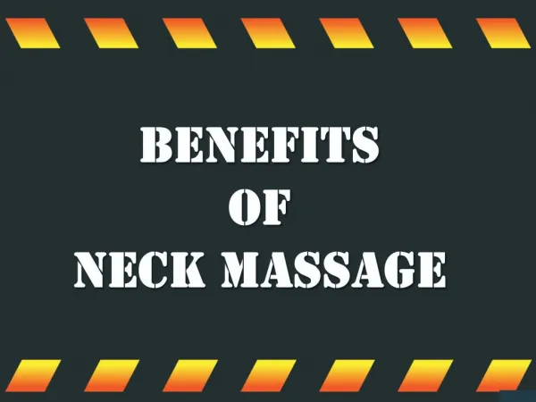 Benefits of Neck Massage