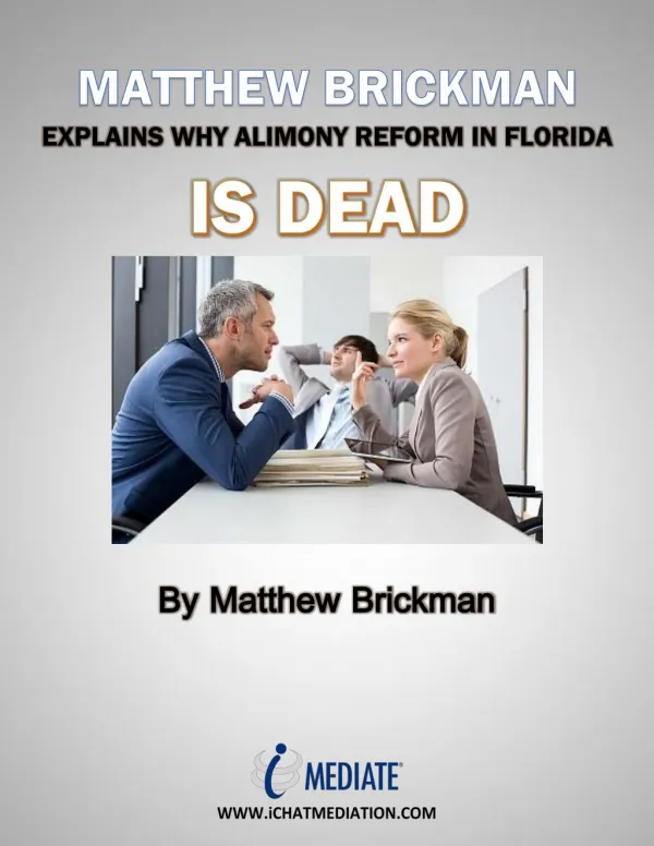 Matthew Brickman Explains Why Alimony Reform In Florida Is Dead