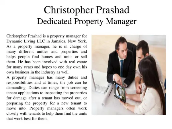 Christopher Prashad Dedicated Property Manager