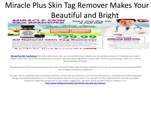 Make your Skin Healthy with the Help of Miracle Plus Skin Tag Remover