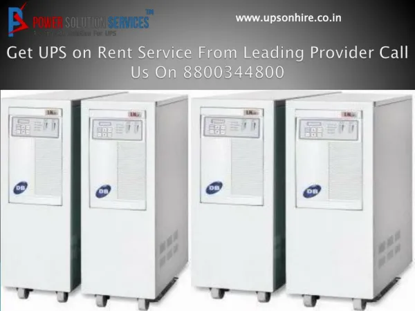 Get ups on rent service from leading provider call 880034480