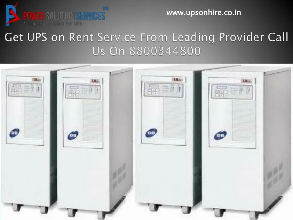 get ups on rent service from leading provider call us on 8800344800