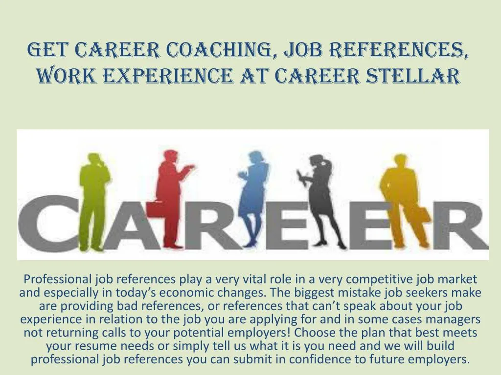 get career coaching job references work experience at career stellar
