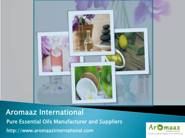 Pure aromatic oils suppliers at aromaaz international!!