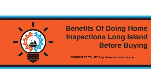 Benefits Of Doing Home Inspections Long Island Before Buying