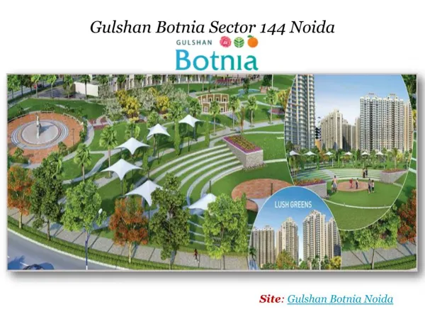 Gulshan Botnia Pre Launch Noida Project