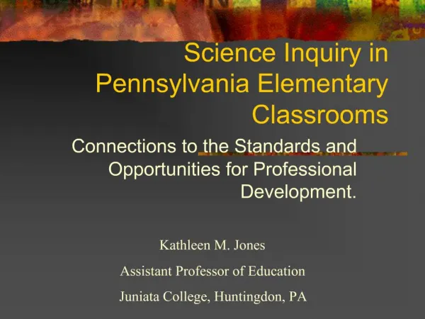 Science Inquiry in Pennsylvania Elementary Classrooms