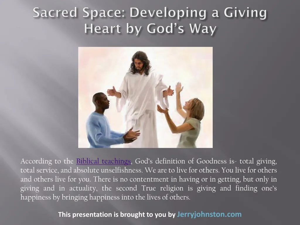 sacred space developing a giving heart by god s way