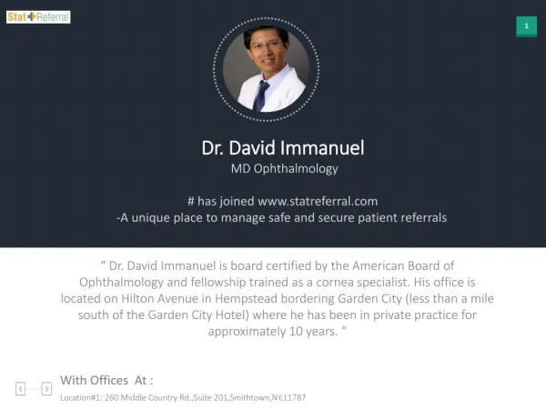 Dr David Immanuel, MD, Ophthalmology joined in tatreferral.