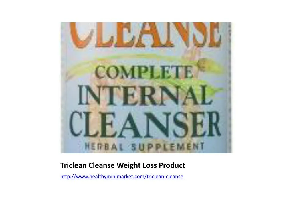 triclean cleanse weight loss product