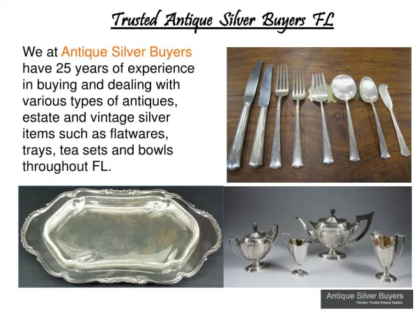 Trusted Antique Silver Buyers FL