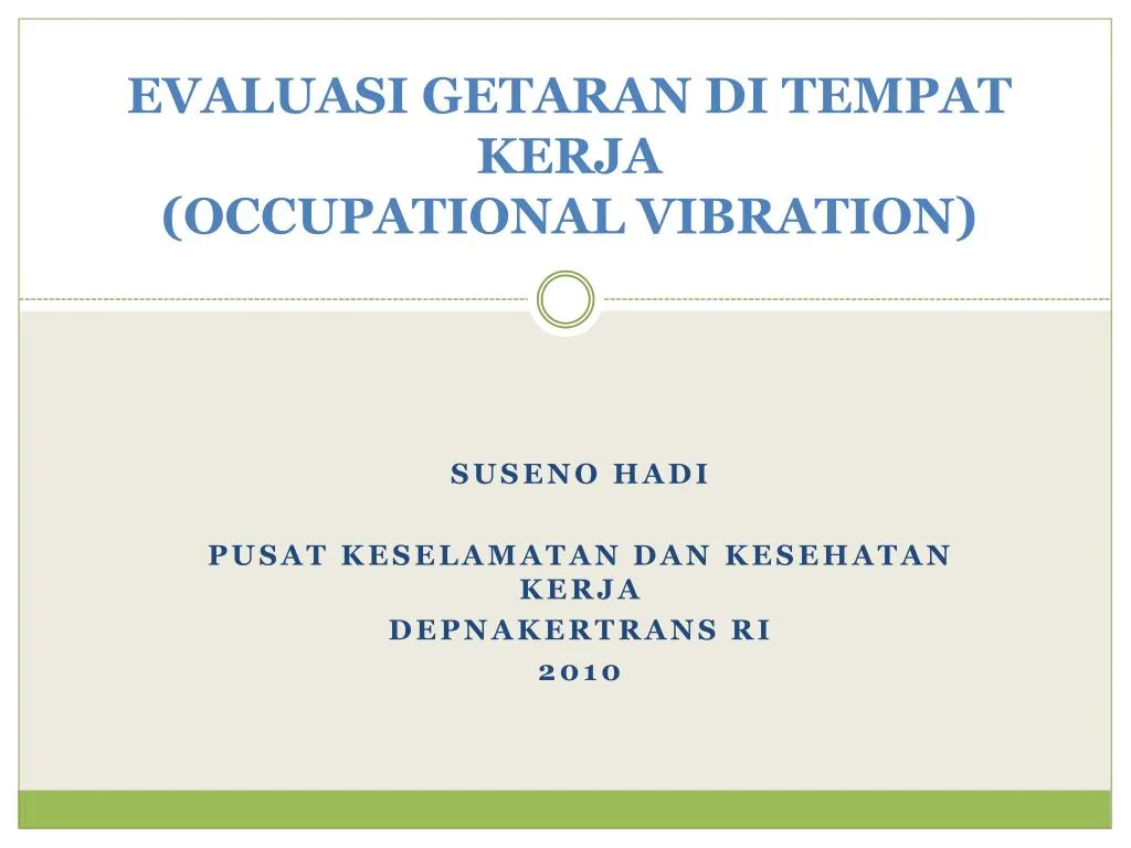 evaluasi getaran di tempat kerja occupational vibration