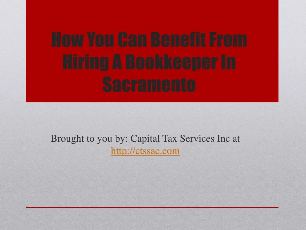 how you can benefit from hiring a bookkeeper in sacramento