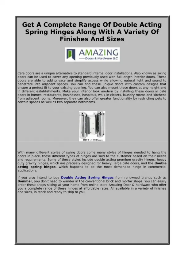 Get A Complete Range Of Double Acting Spring Hinges Along With A Variety Of Finishes And Sizes