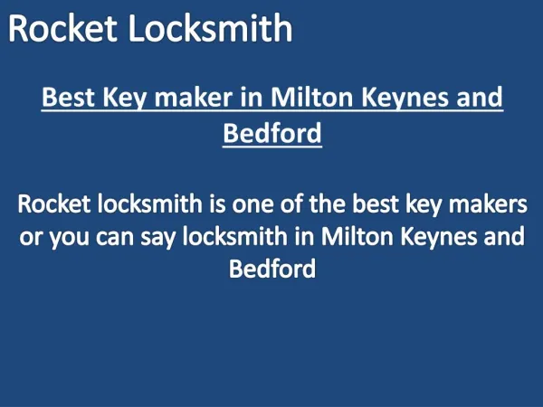 Best Key maker in Milton Keynes and Bedford