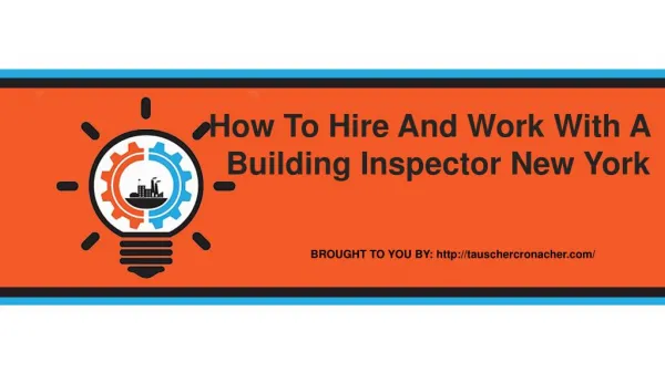 How To Hire And Work With A Building Inspector New York