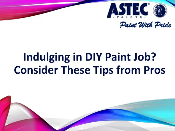 Indulging in DIY Paint Job? Consider These Tips from Pros