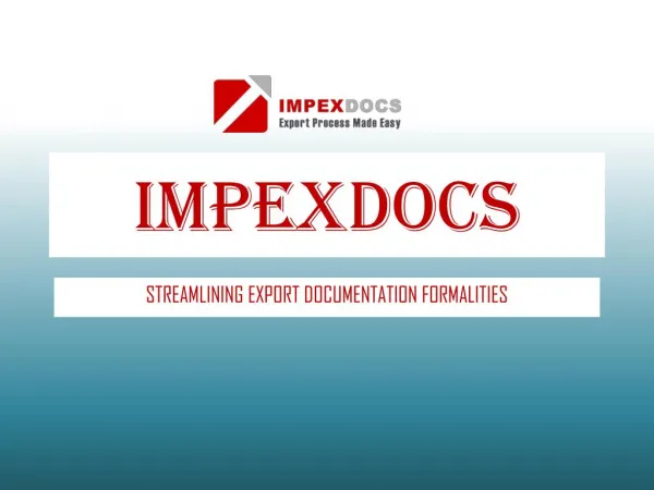 ImpexDocs- Streamlining Export Documentation Formalities