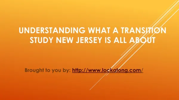 Understanding What A Transition Study New Jersey Is All About