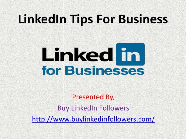 LinkedIn Tips For Business