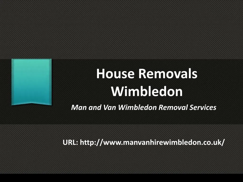 house removals wimbledon