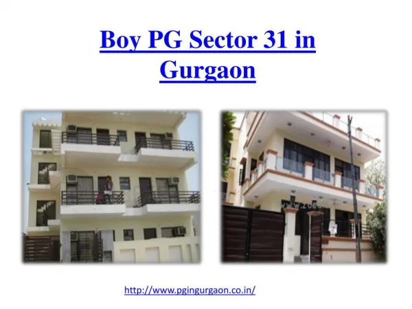 Boy PG Sector 31 in Gurgaon