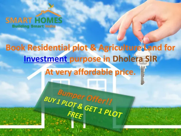 Investment in Dholera SIR : Make Your Future Bright