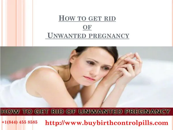 How to Get Rid of Unwanted Pregnancy