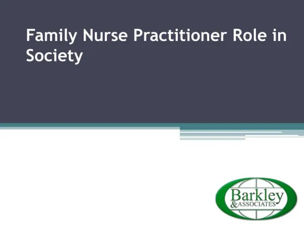 Family nurse practitioner role in society