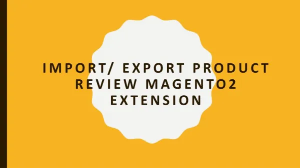 Import/Export Product Reviews Magento2 Extension