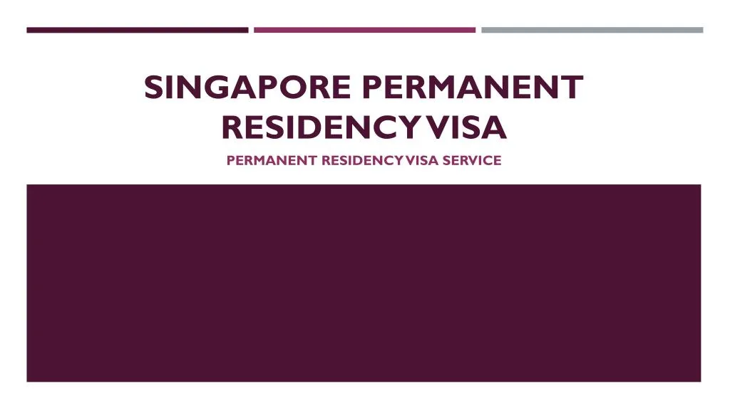 singapore permanent residency visa