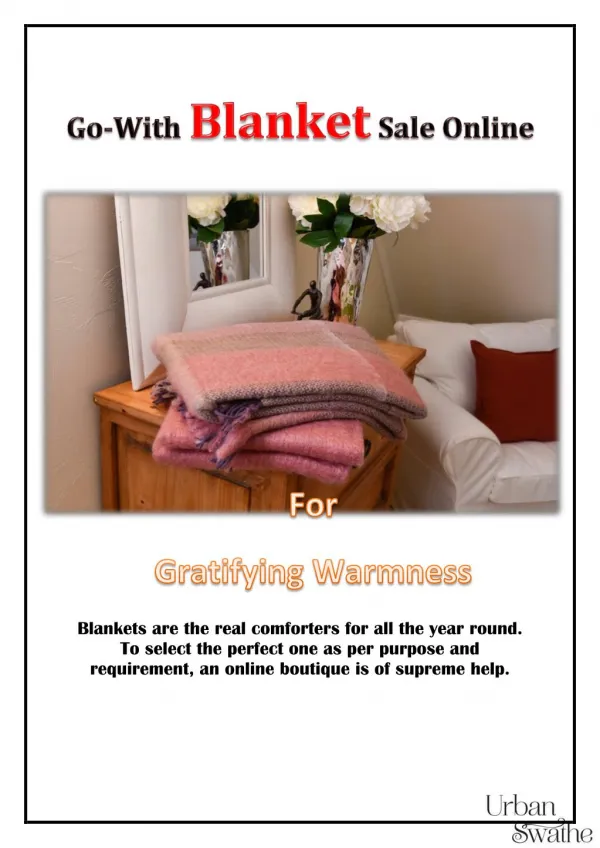 Go-With Blanket Sale Online for Gratifying Warmness