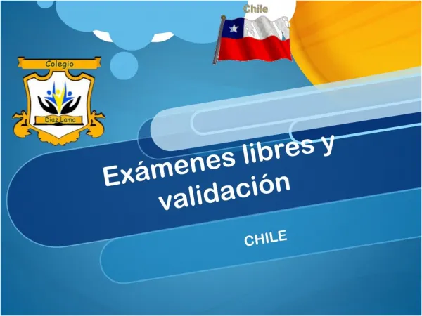 examenes libres y validacion chile