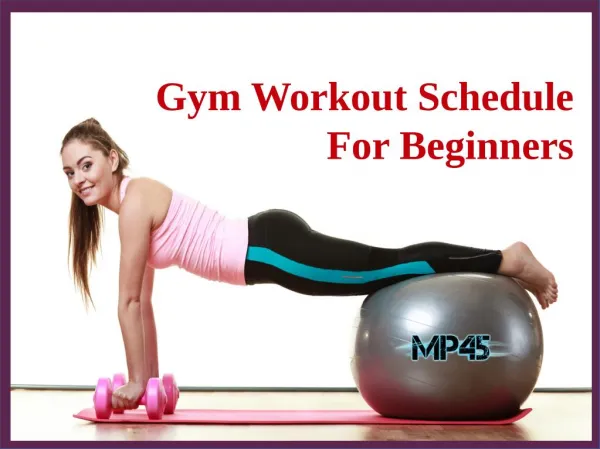 Gym Workout Schedule For Beginners