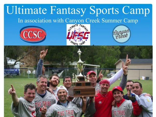 Ultimate Fantasy Sports Camp at the Los Angeles Summer Camp- Canyon Creek