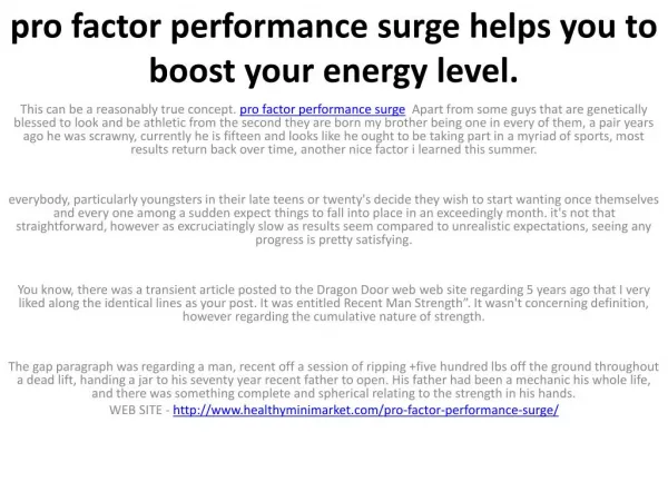 pro factor performance surge helps you to boost your energy level.