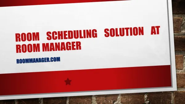 Room Scheduling Solution at Room manager