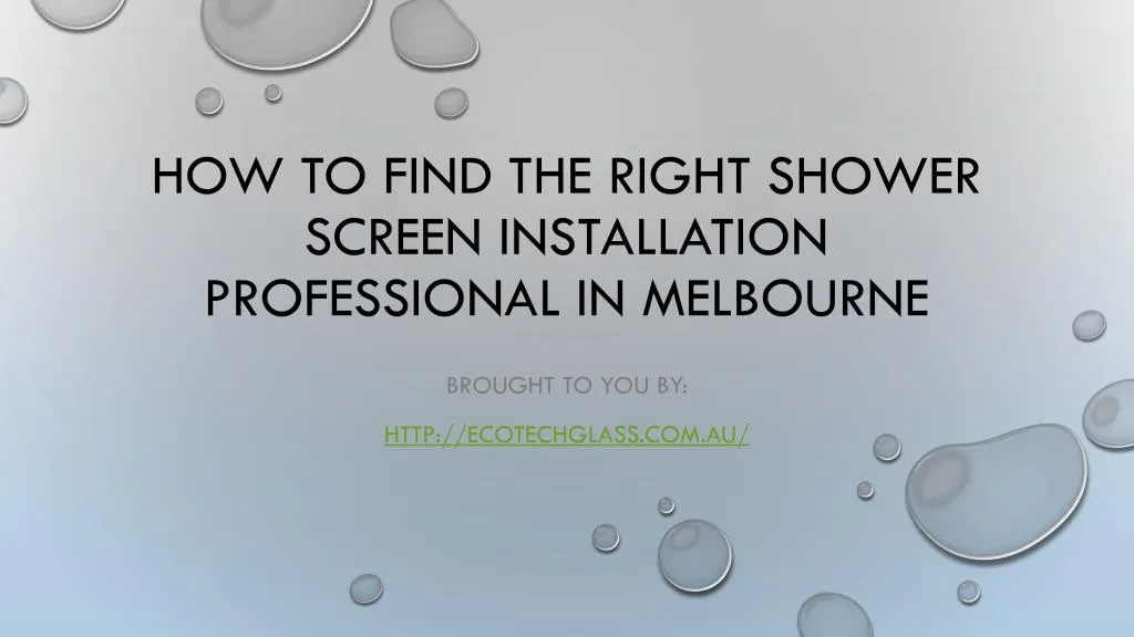 how to find the right shower screen installation professional in melbourne