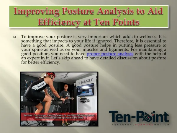 Improving Posture Analysis to Aid Efficiency at Ten Points
