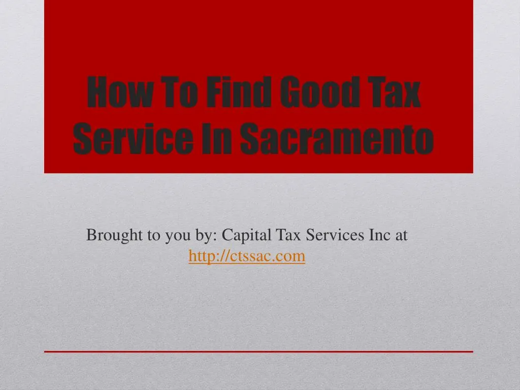 how to find good tax service in sacramento
