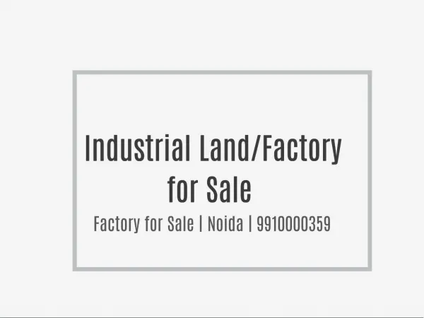 Industrial Building for sale noida 9910000359