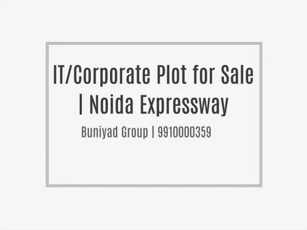 IT/Corporate Plot for Sale | Noida Expressway