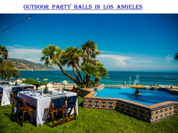 Outdoor party halls in Los Angeles