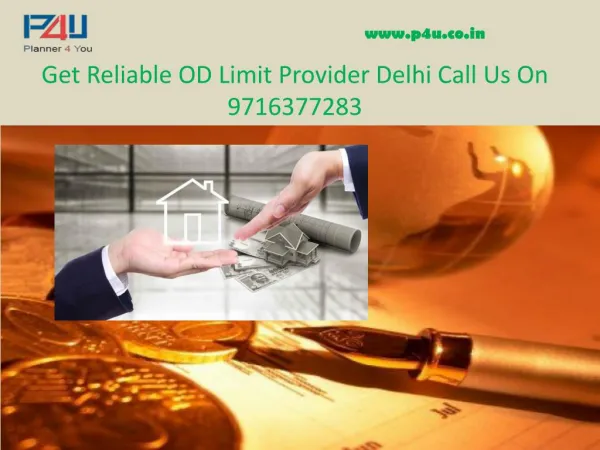 Get Reliable OD Limit Provider Delhi Call Us On 9716377283