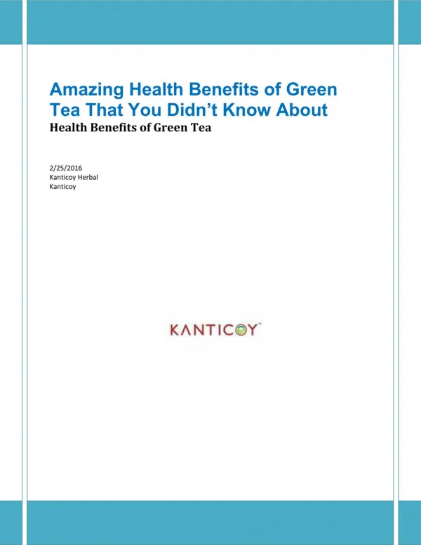 Amazing Health Benefits of Green Tea That You Didn’t Know About