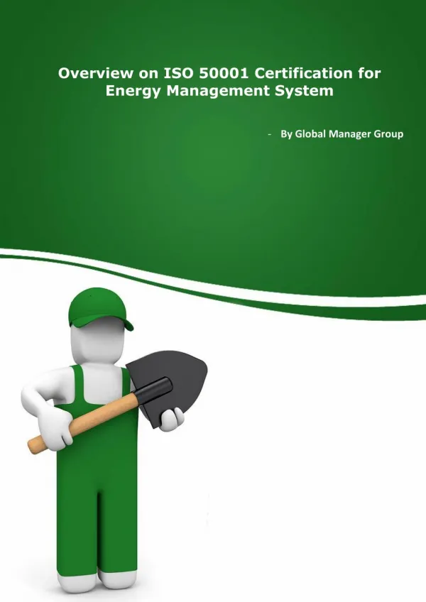 Overview on ISO 50001 Certification for Energy Management System