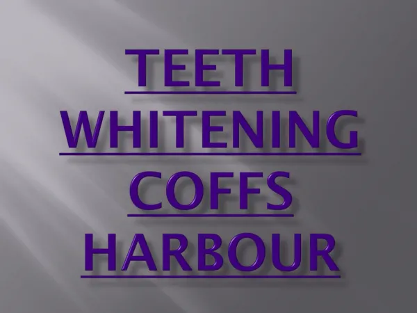 Teeth Whitening Coffs Harbour