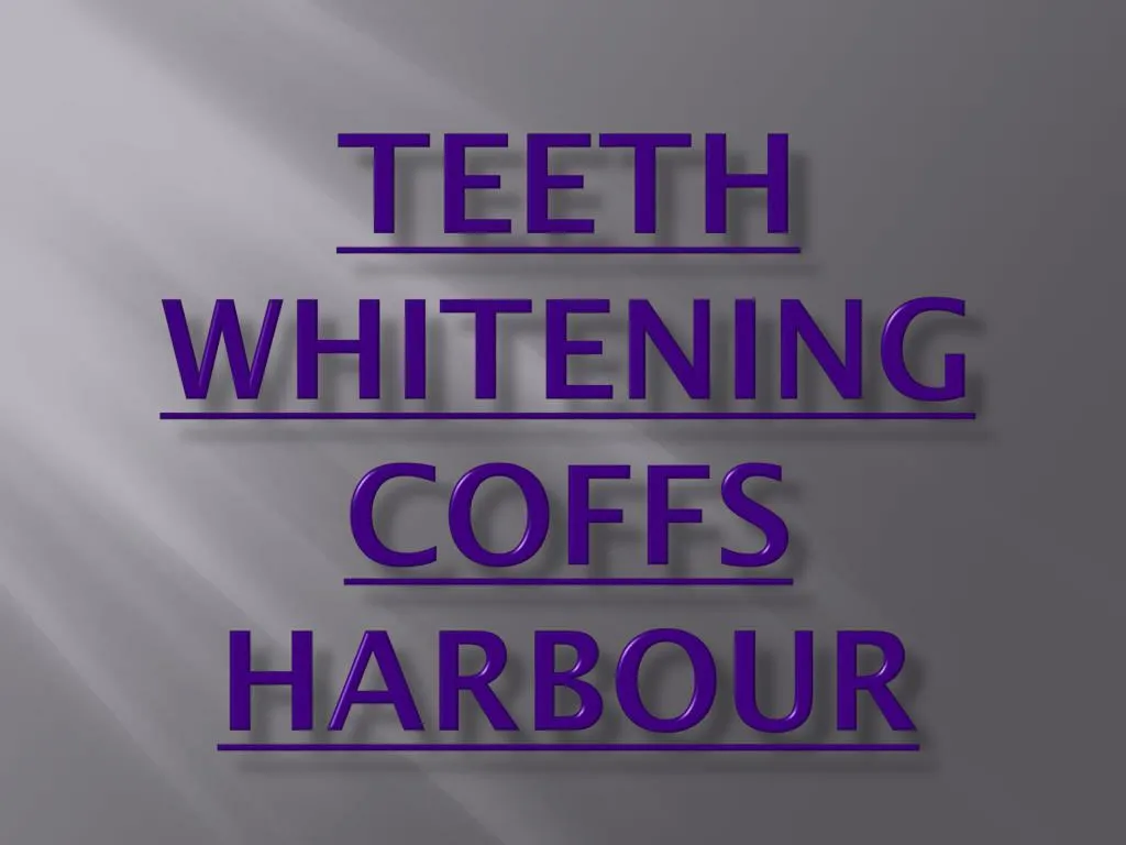 teeth whitening coffs harbour