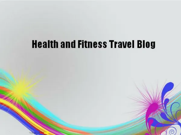 Health and Fitness Travel Blog