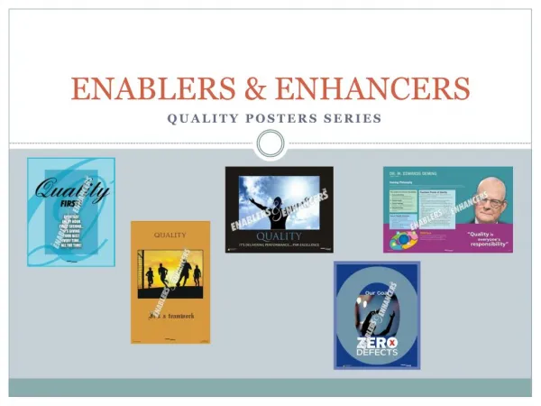 Enablers & Enhancers Quality Posters Series